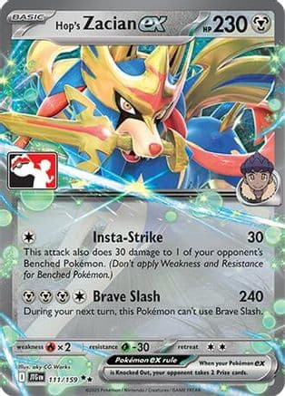 Hop's Zacian ex 111/159 - Prize Pack Series Cards Holofoil