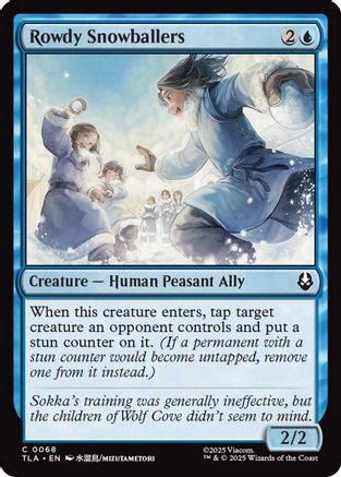 Rowdy Snowballers |  Foil (068) [Avatar: The Last Airbender]