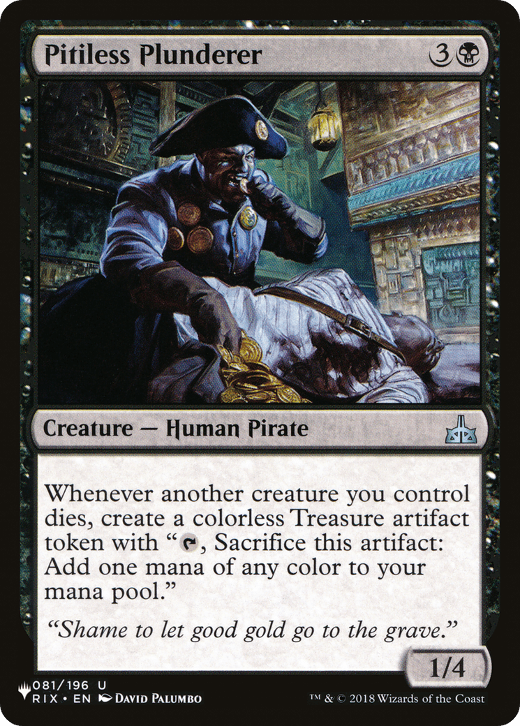 Pitiless Plunderer |  (RIX-81) [The List]