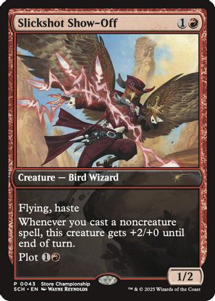 Slickshot Show-Off |  Foil (043) [Game Day & Store Championship Promos]
