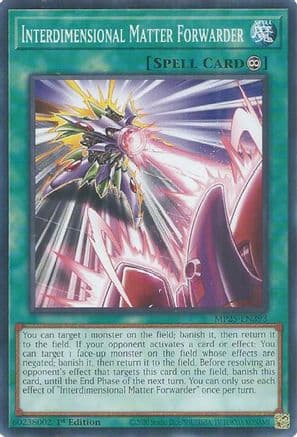 Interdimensional Matter Forwarder | Common (MP25-EN393) [2025 Mega-Pack]