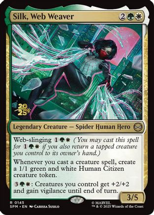 Silk, Web Weaver |  Foil (145) [Prerelease Cards]