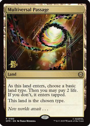Multiversal Passage |  Foil (180) [Prerelease Cards]