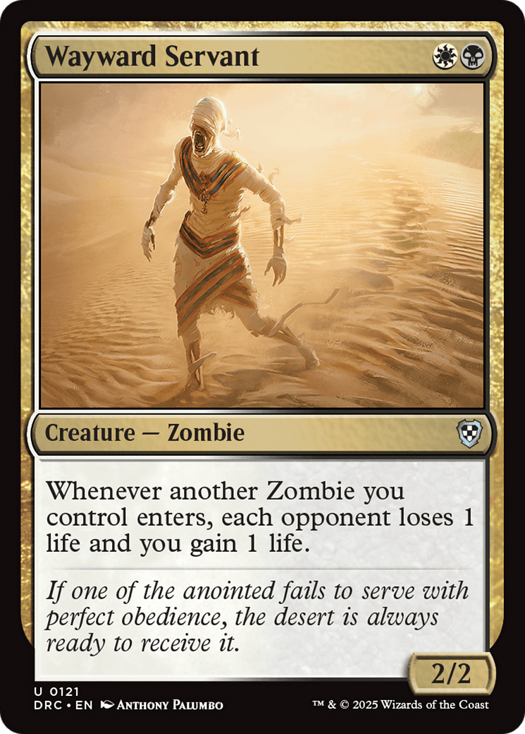 Wayward Servant (-121) [Commander: Aetherdrift]
