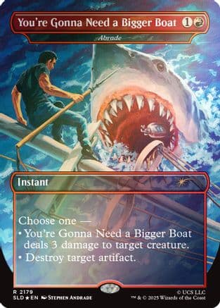 You're Gonna Need a Bigger Boat - Abrade (Rainbow Foil) |  Foil (2179) [Secret Lair Drop Series]