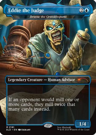 Eddie the Judge - Bruvac the Grandiloquent |  (2181) [Secret Lair Drop Series]