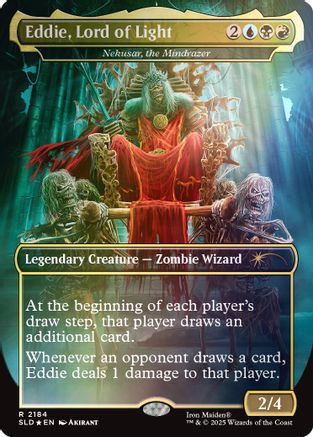 Eddie, Lord of Light - Nekusar, the Mindrazer (Rainbow Foil) |  Foil (2184) [Secret Lair Drop Series]