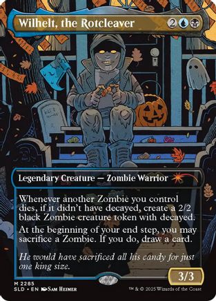Wilhelt, the Rotcleaver |  (2285) [Secret Lair Drop Series]