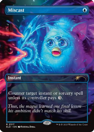 Miscast |  (2317) [Secret Lair Drop Series]
