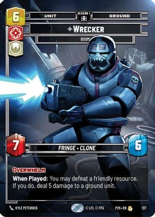 Wrecker - Boom! (137) | Foil (137)  [Sector and Regional Promos Season 1]
