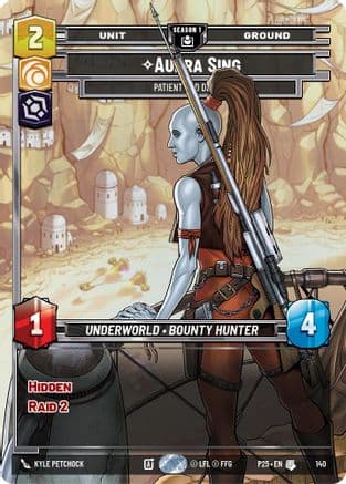 Aurra Sing - Patient and Deadly (140) | Foil (140)  [Sector and Regional Promos Season 1]