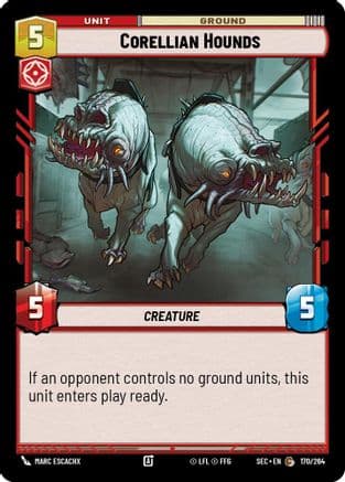 Corellian Hounds |  (170/264)  [Secrets of Power]