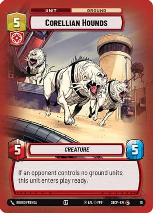 Corellian Hounds |    [Secrets of Power  Weekly Play Promos]
