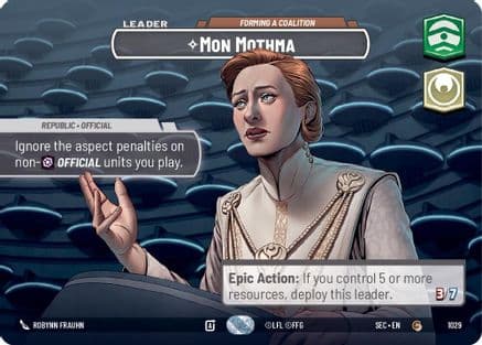 Mon Mothma - Forming a Coalition (Showcase) | Foil (1029)  [Secrets of Power]