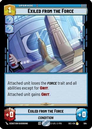 Exiled from the Force (Foil) | Foil (564)  [Secrets of Power]