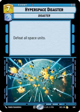 Hyperspace Disaster (Foil) | Foil (588)  [Secrets of Power]