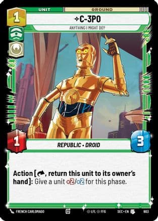 C-3PO - Anything I Might Do? (Foil) | Foil (603)  [Secrets of Power]