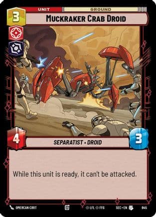 Muckraker Crab Droid (Foil) | Foil (645)  [Secrets of Power]