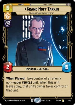 Grand Moff Tarkin - Taking Krennic's Achievement (Foil) | Foil (702)  [Secrets of Power]