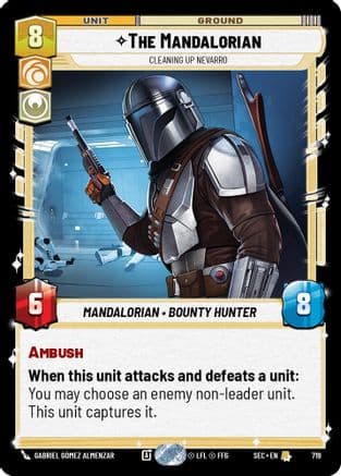 The Mandalorian - Cleaning up Nevarro (Foil) | Foil (719)  [Secrets of Power]