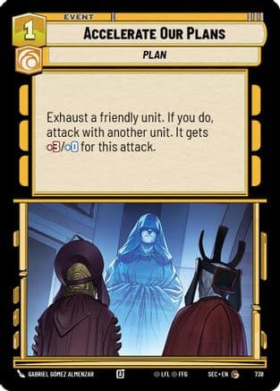 Accelerate Our Plans (Foil) | Foil (738)  [Secrets of Power]