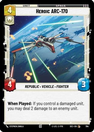 Heroic ARC-170 (Foil) | Foil (764)  [Secrets of Power]