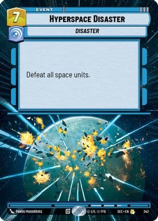 Hyperspace Disaster (Hyperspace) |  (342)  [Secrets of Power]