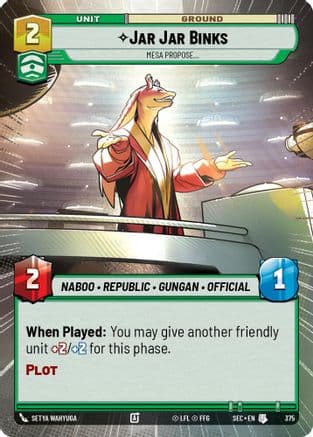 Jar Jar Binks - Mesa Propose (Hyperspace) |  (375)  [Secrets of Power]
