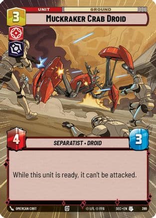 Muckraker Crab Droid (Hyperspace) |  (399)  [Secrets of Power]