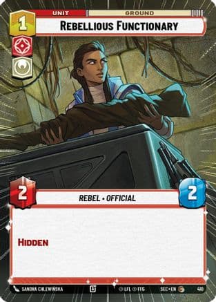 Rebellious Functionary (Hyperspace) |  (410)  [Secrets of Power]