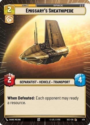 Emissary's Sheathipede (Hyperspace) |  (479)  [Secrets of Power]