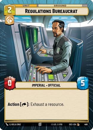 Regulations Bureaucrat (Hyperspace) |  (480)  [Secrets of Power]