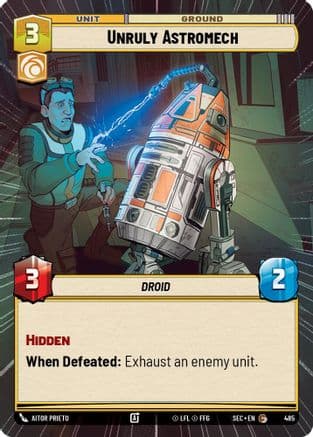 Unruly Astromech (Hyperspace) |  (485)  [Secrets of Power]