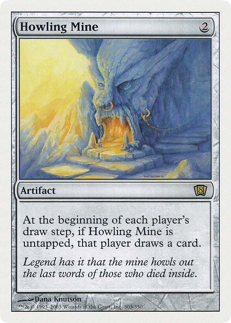 Howling Mine [Eighth Edition] Foil