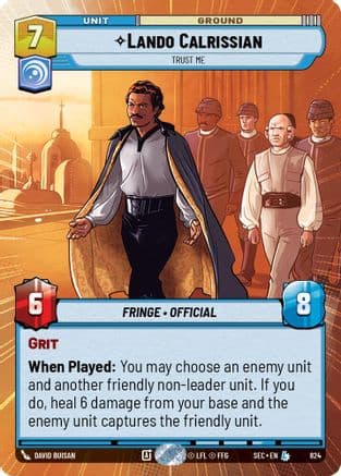 Lando Calrissian - Trust Me (Hyperspace Foil) | Foil (824)  [Secrets of Power]