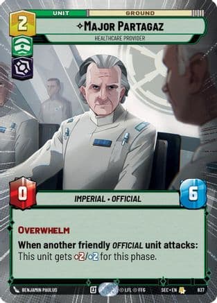 Major Partagaz - Healthcare Provider (Hyperspace Foil) | Foil (837)  [Secrets of Power]