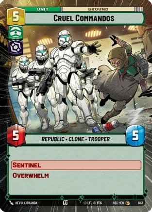 Cruel Commandos (Hyperspace Foil) | Foil (842)  [Secrets of Power]