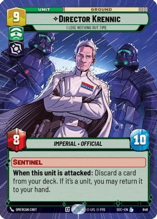 Director Krennic - I Lose Nothing But Time (Hyperspace Foil) | Foil (846)  [Secrets of Power]