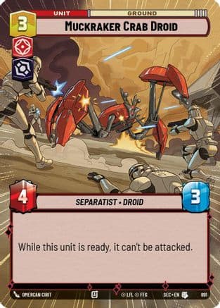 Muckraker Crab Droid (Hyperspace Foil) | Foil (891)  [Secrets of Power]