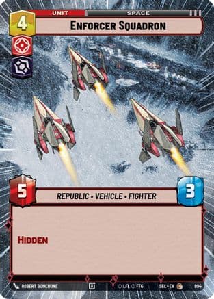 Enforcer Squadron (Hyperspace Foil) | Foil (894)  [Secrets of Power]