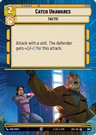Catch Unawares (Hyperspace Foil) | Foil (985)  [Secrets of Power]