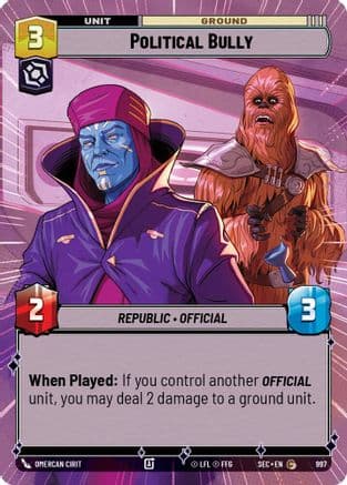 Political Bully (Hyperspace Foil) | Foil (997)  [Secrets of Power]
