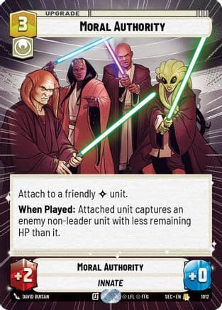 Moral Authority (Hyperspace Foil) | Foil (1012)  [Secrets of Power]