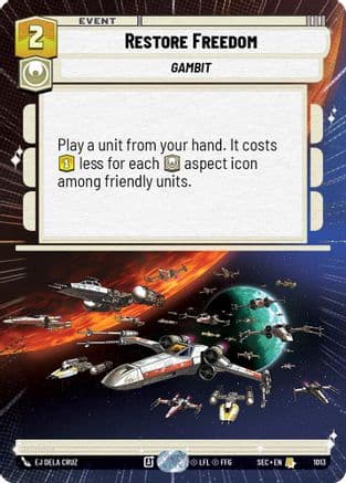 Restore Freedom (Hyperspace Foil) | Foil (1013)  [Secrets of Power]