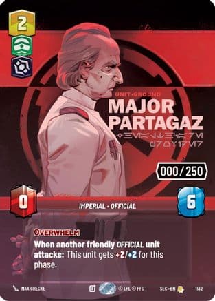Major Partagaz - Healthcare Provider (Serialized) | Foil (1132)  [Secrets of Power]