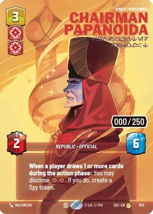 Chairman Papanoida - Undaunted Diplomat (Serialized) | Foil (1145)  [Secrets of Power]
