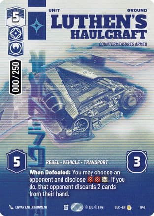 Luthen's Haulcraft - Countermeasures Armed (Serialized) | Foil (1149)  [Secrets of Power]