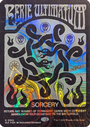Eerie Ultimatum (Halo Foil) |  Foil (032) [Secret Lair Countdown Kit]