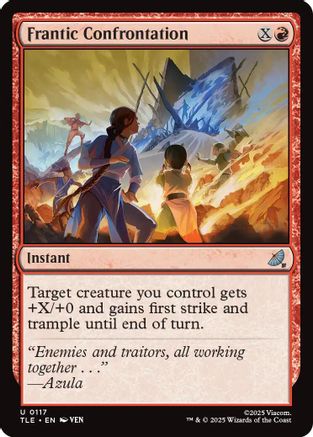 Frantic Confrontation |  Foil (117) [Avatar: The Last Airbender: Eternal-Legal]