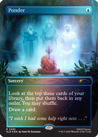 Ponder (2292) (Rainbow Foil) |  Foil (2292) [Secret Lair Drop Series]